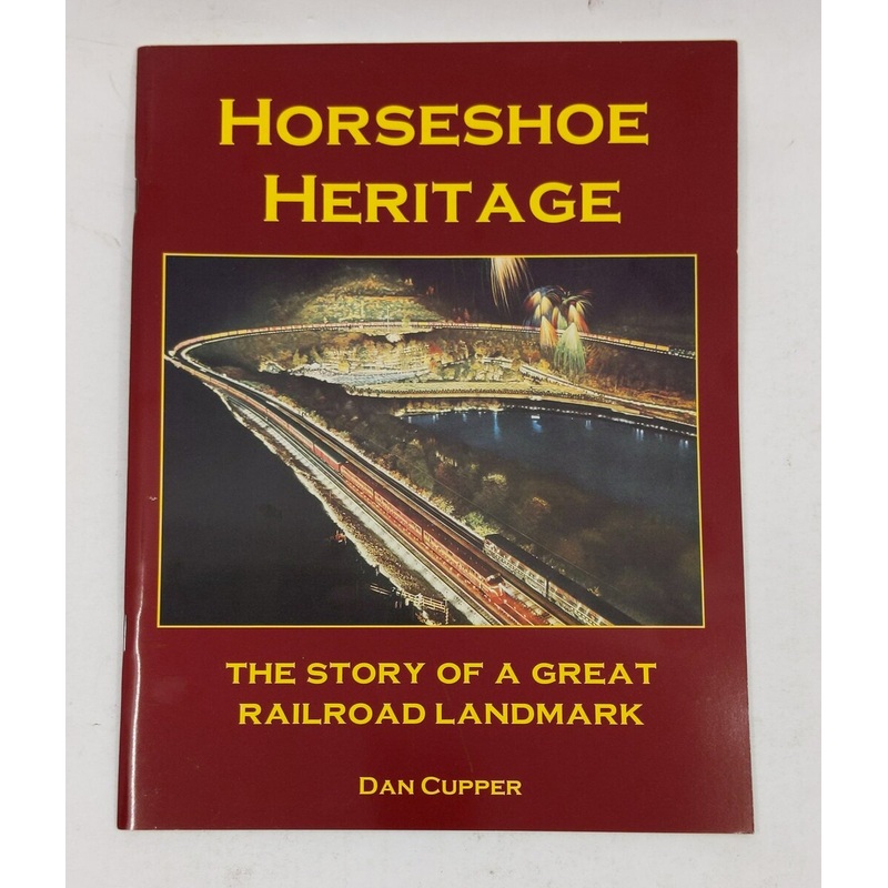 Horseshoe Heritage Paperback Book By Dan Cupper EX