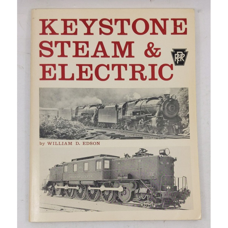 Keystone Steam & Electric Paperback Book By William D. Edson EX