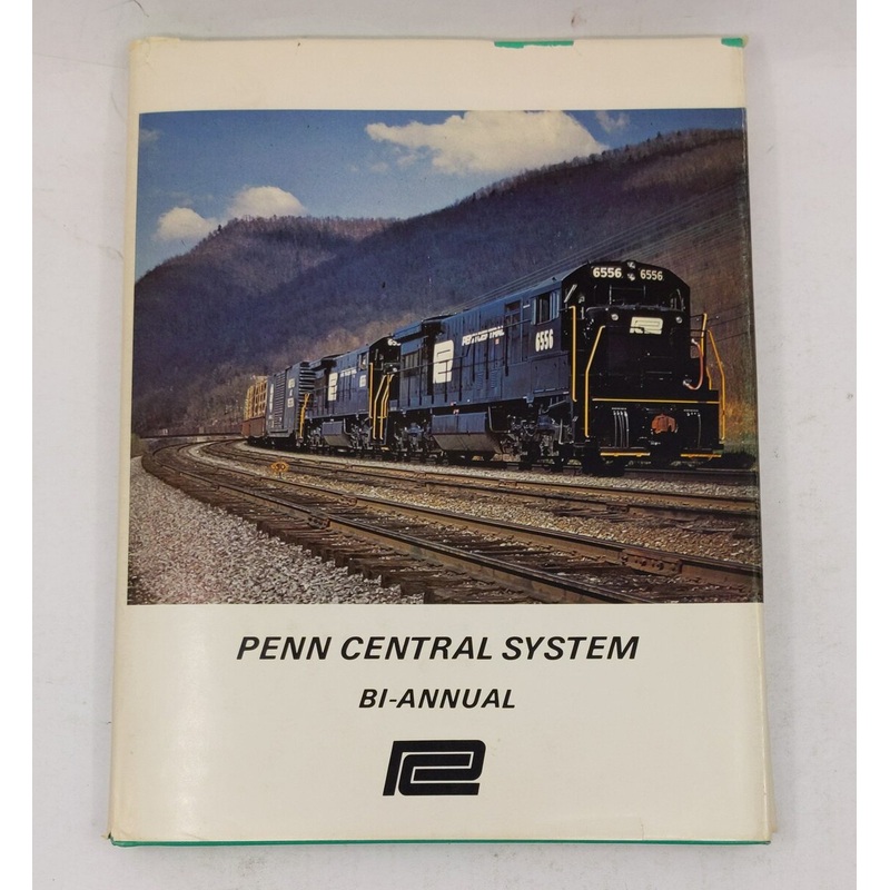 Penn Central System Bi-Annual Hardcover Book By Robert H. Reid VG