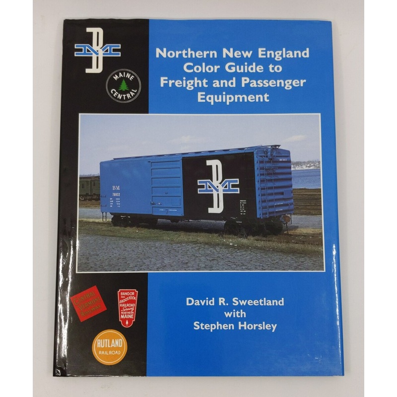 Northern New England Color Guide to Freight & Passenger Equipment Hardcover Book LN
