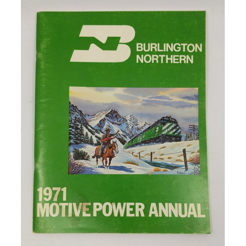 Burlington Northern 1971 Motive Power Annual Paperback Book By F. Hol Wagner VG