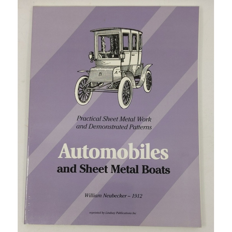 Automobiles & Sheet Metal Boats Paperback Book By William Neubecker LN