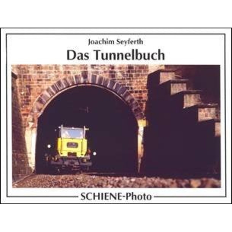 Das Tunnelbuch Hardcover Book By Joachim Seyferth LN
