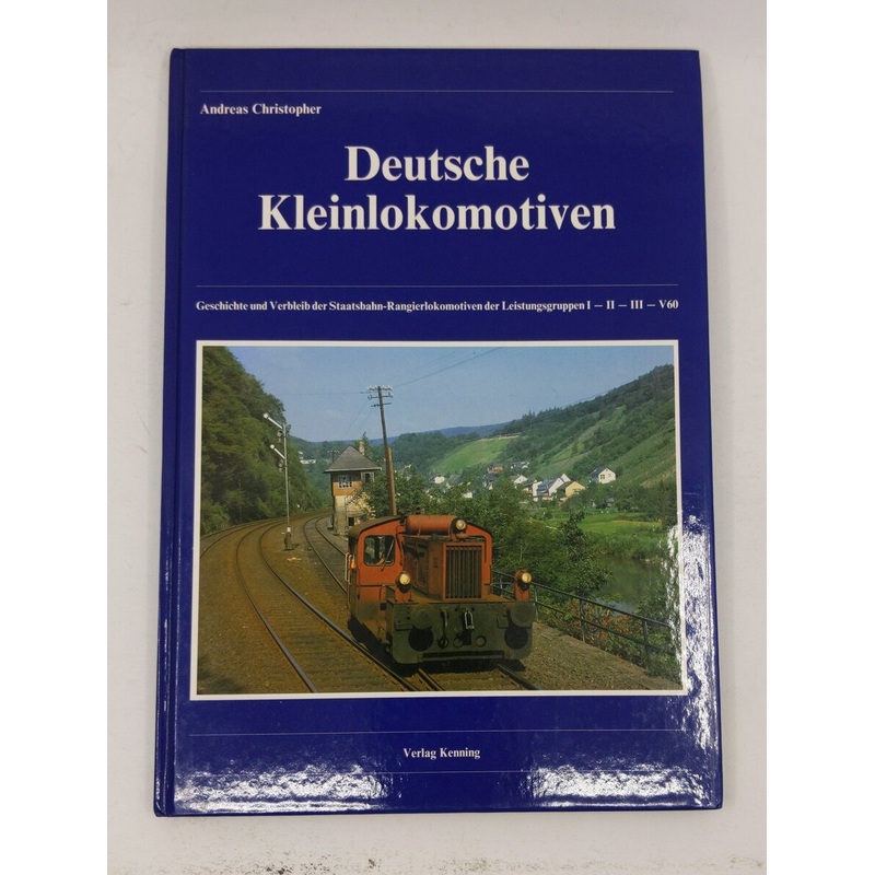 Deutsche Kleinlokomotiven Hardcover Book By Andreas Christopher LN