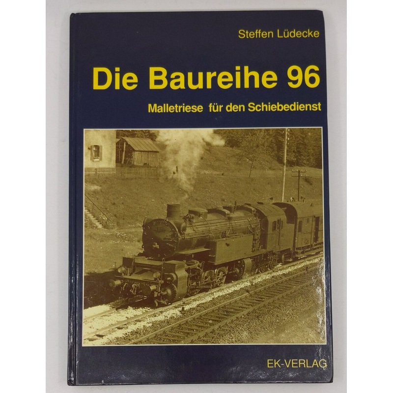 Die Baureihe 96 Hardcover Book By Steffen Ludecke LN