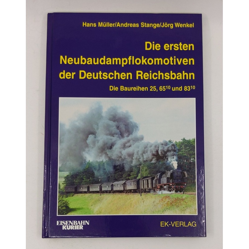 Die ersten Neubaudampfloks der Deutschen Reichsbahn Hardcover Book LN