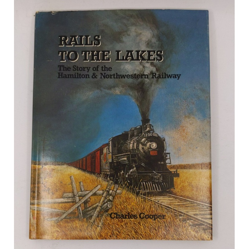 Rails to the lakes Hardcover Book By Charles Cooper VG