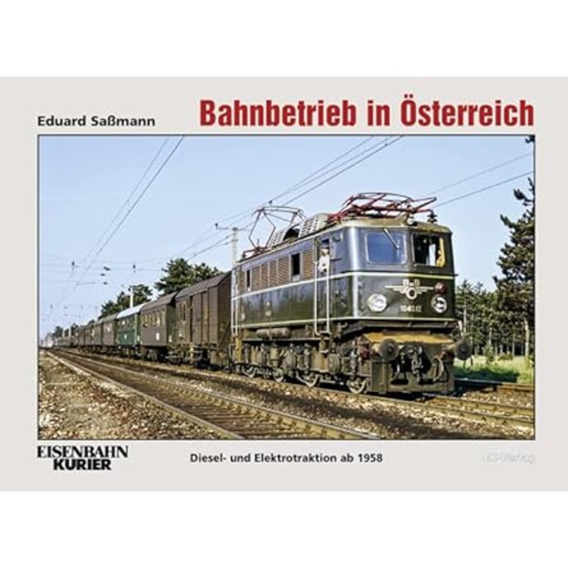 Bahnbetrieb in sterreich: Diesel- und Elektrotraktion 1958 Hardcover Book LN