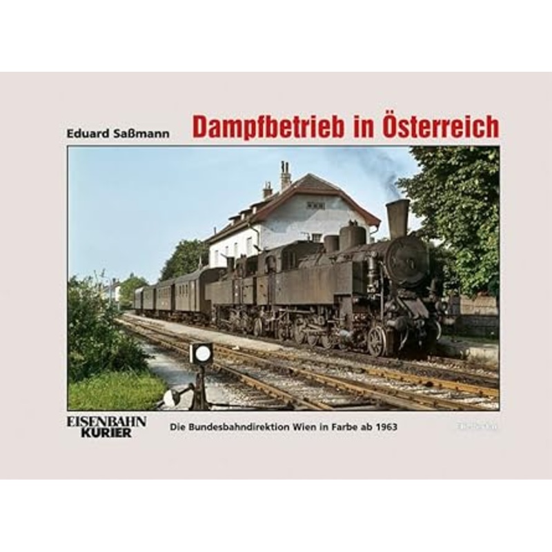 Dampfbetrieb in sterreich 1 Hardcover Book By Eduard Samann LN