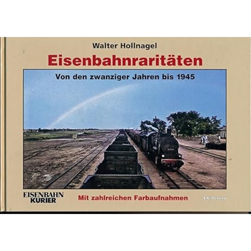 Eisenbahnraritten 01 Hardcover Book By Udo Kandler LN
