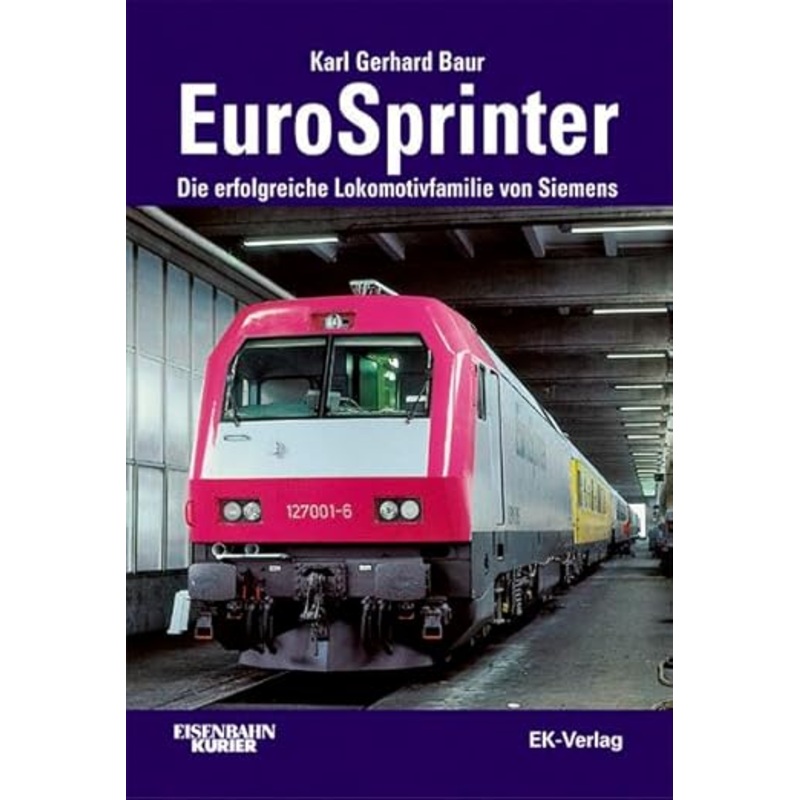 Eurosprinter Hardcover Book By Karl Gerhard Baur LN