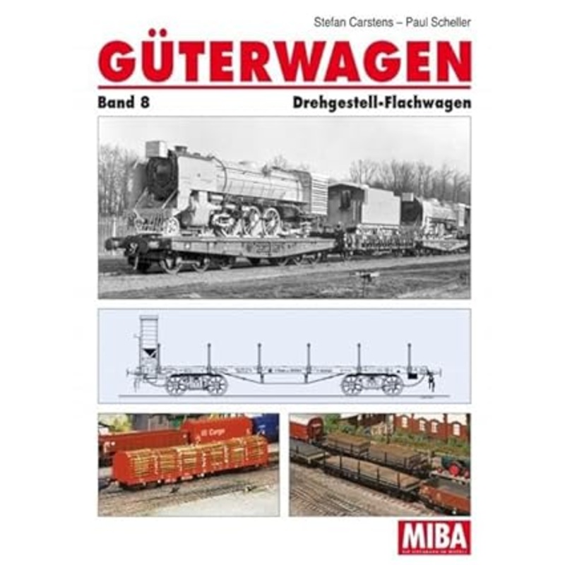 Gterwagen Band 8 – Drehgestell-Flachwagen Hardcover Book By Stefan Carstens LN