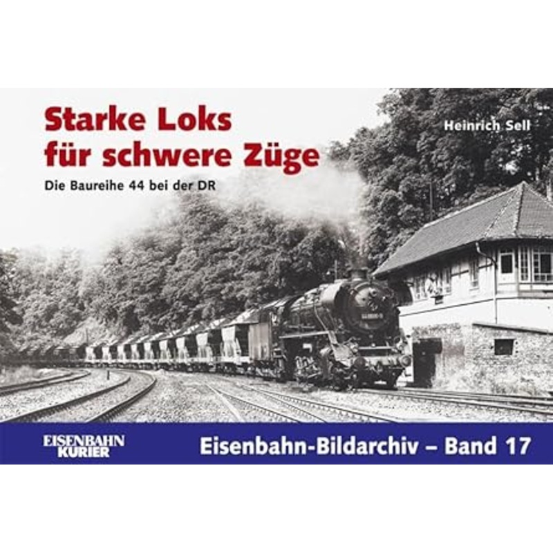 Starke Loks fur schwere Zuge Hardcover Book By Heinrich Sell LN