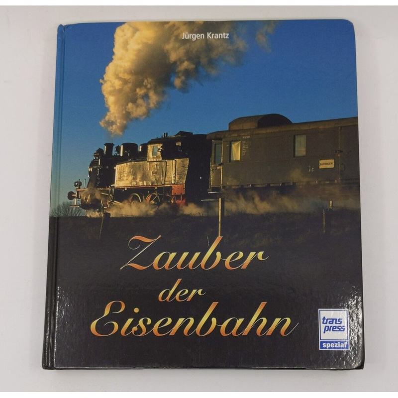 Zauber der Eisenbahn Hardcover Book By Jrgen Krantz EX