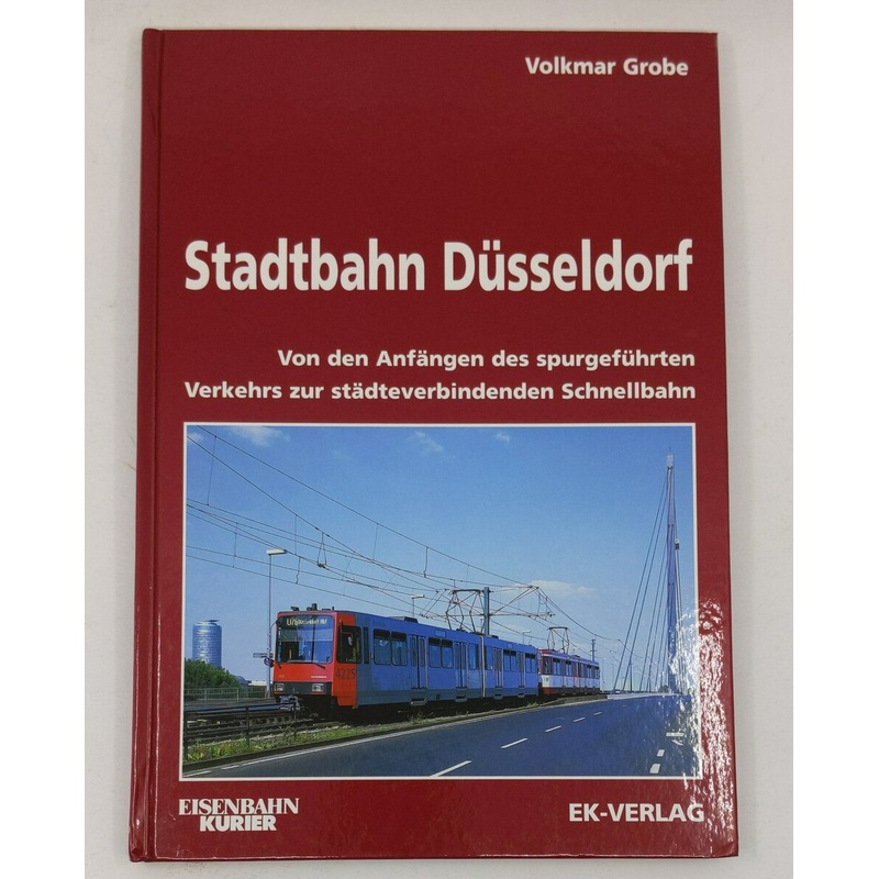 Stadtbahn Dsseldorf Hardcover Book By Volkmar Grobe LN