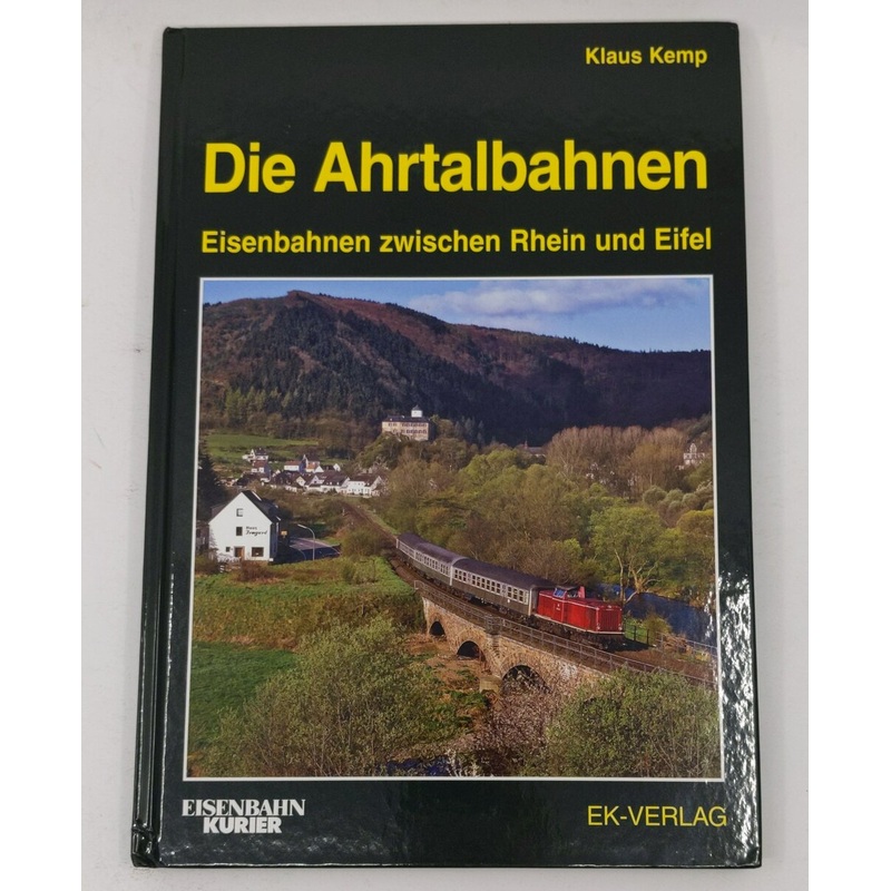 Die Ahrtalbahnen Hardcover Book By Klaus Kemp LN