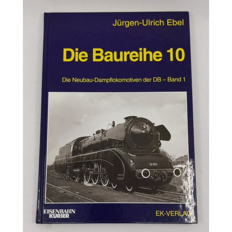 Die Baureihe 10 Hardcover Book By Jrgen-Ulrich Ebel LN