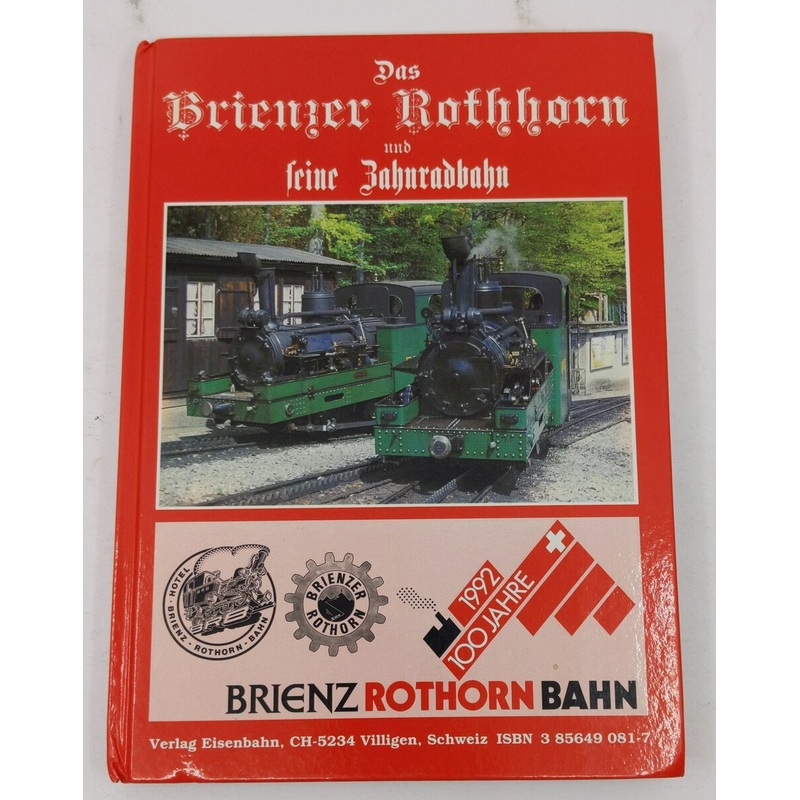 Brienz-Rothorn-Bahn Hardcover Book By claude-jeanmaire EX