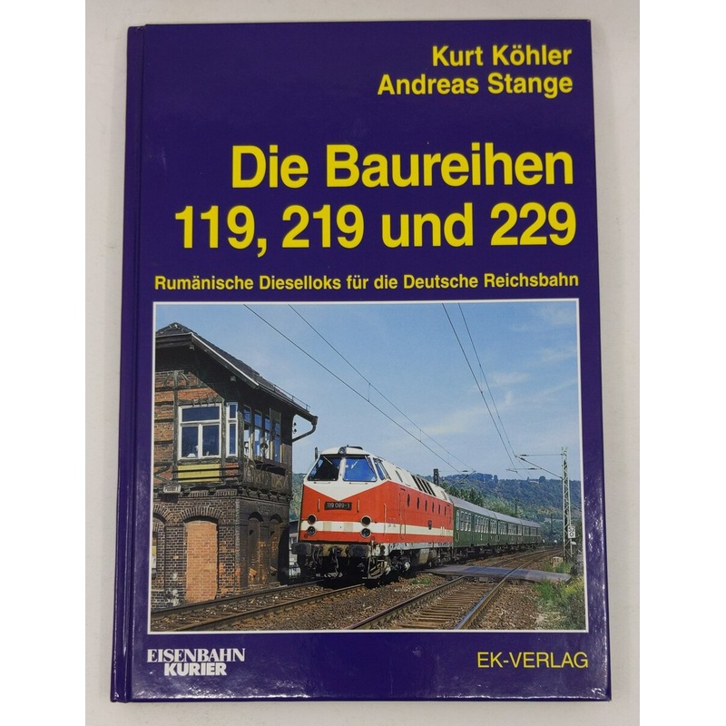 Die Baureihen 119, 219 und 229 Hardcover Book By Andreas Stange LN