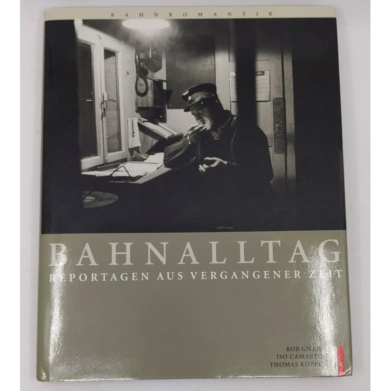 Bahnalltag Hardcover Book By Thomas Koppel LN