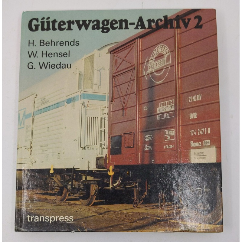 Gterwagen-Archiv 2 Hardcover Book By Helmut Behrends EX