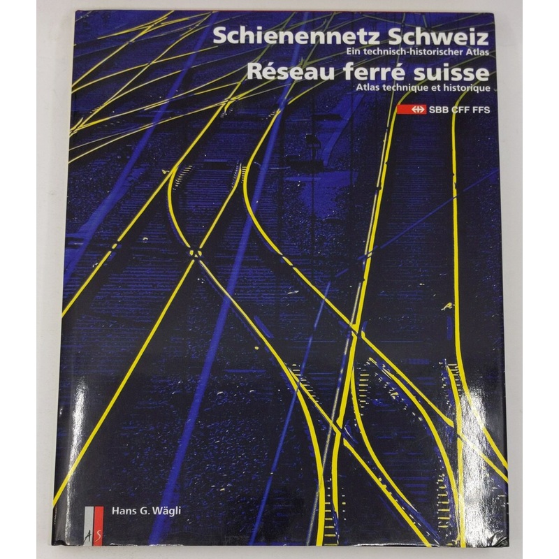 Schienennetz Schweiz / Rseau ferr suisse Hardcover Book By Hans G. Wgli EX