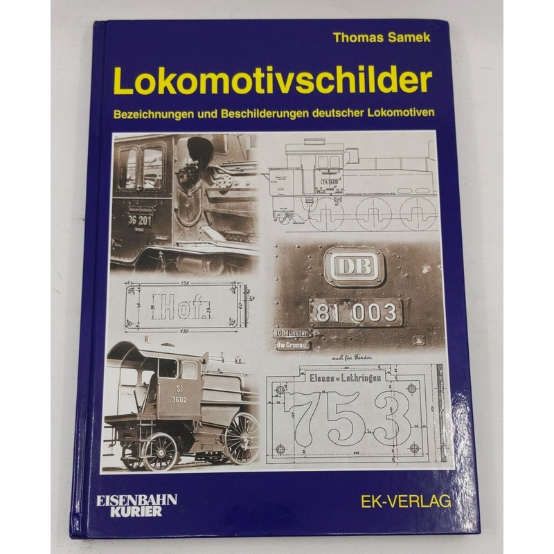 Lokomotivschilder Hardcover Book By Thomas Samek EX