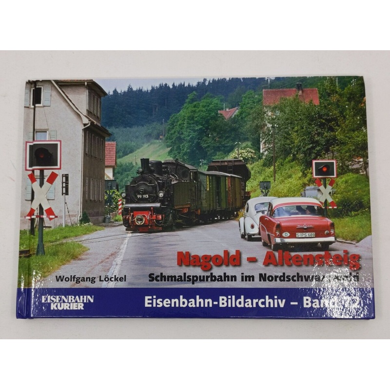 Nagold – Altensteig Hardcover Book By wolfgang lckel LN