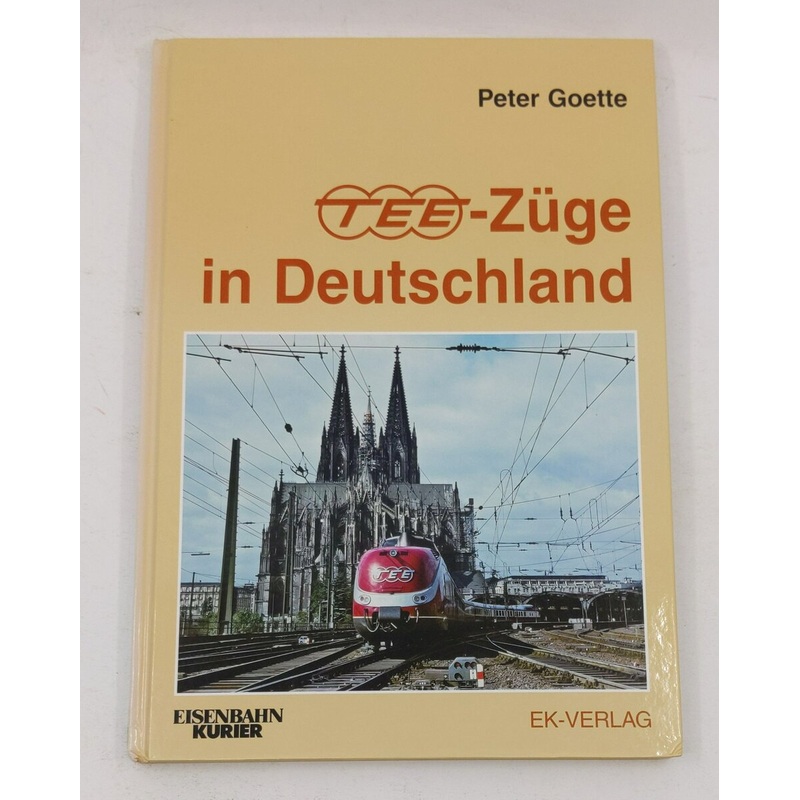 TEE-Zge in Deutschland Hardcover Book By Peter Goette EX
