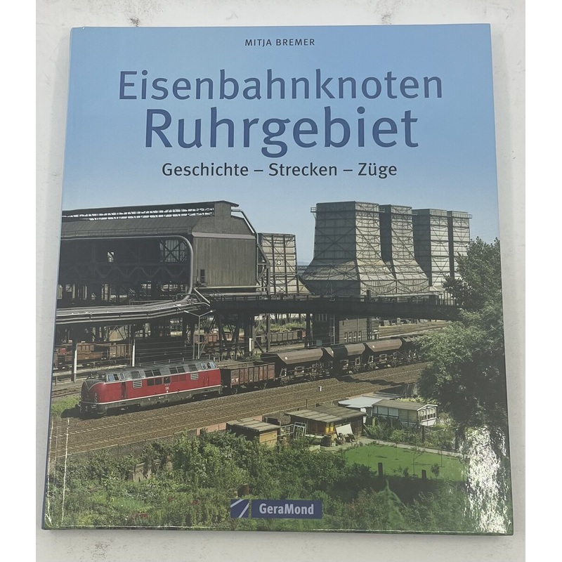 Eisenbahnknoten Ruhrgebiet Hardcover Book By Mitja Bremer EX