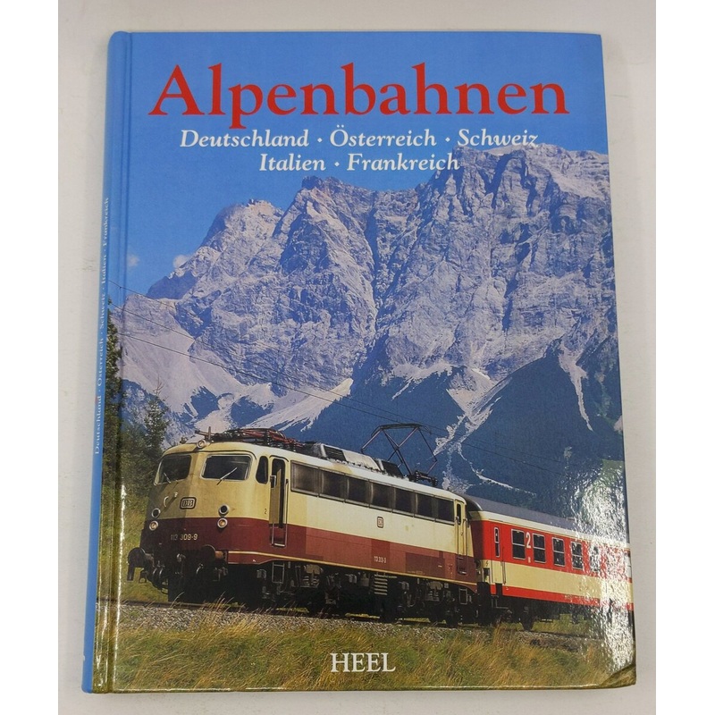 Alpenbahnen Hardcover Book By HEEL EX