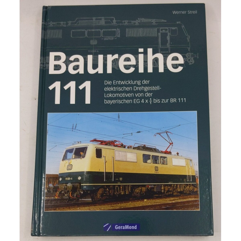 Baureihe 111 Hardcover Book By Werner Steil LN
