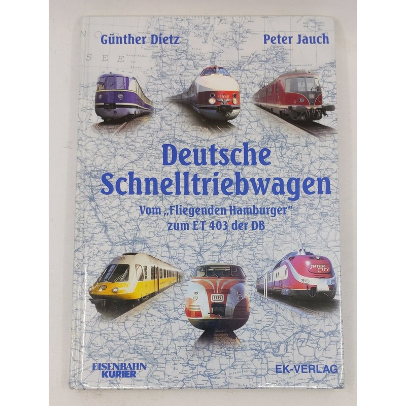Deutsche Schnelltriebwagen. Hardcover Book By Peter Jauch EX