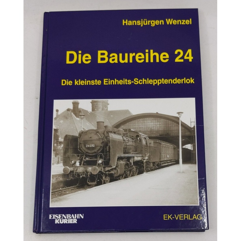 Die Baureihe 24 Hardcover Book By Hansjrgen Wenzel EX