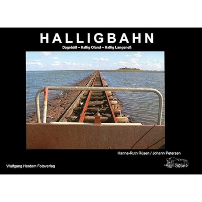 Halligbahn Hardcover Book By Wolfgang Herdam Fotoverlag LN
