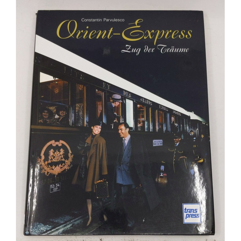 Orient-Express Hardcover Book By Constantin Parvulesco EX