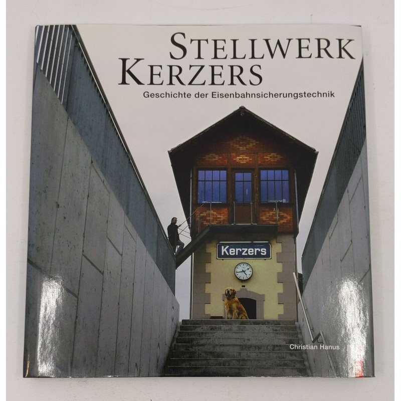 Stellwerk Kerzers Hardcover Book By Christian Hanus EX