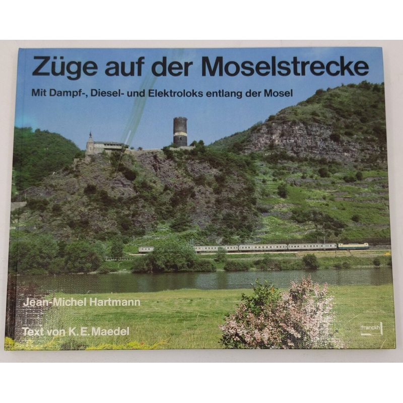 Zuge Auf Der Moselstrecke Hardcover Book By Jean Miche Hartmann EX
