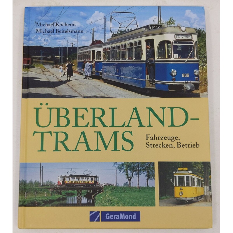 berland-Trams Hardcover Book By Michael Kochems, Michael Beitelsmann LN