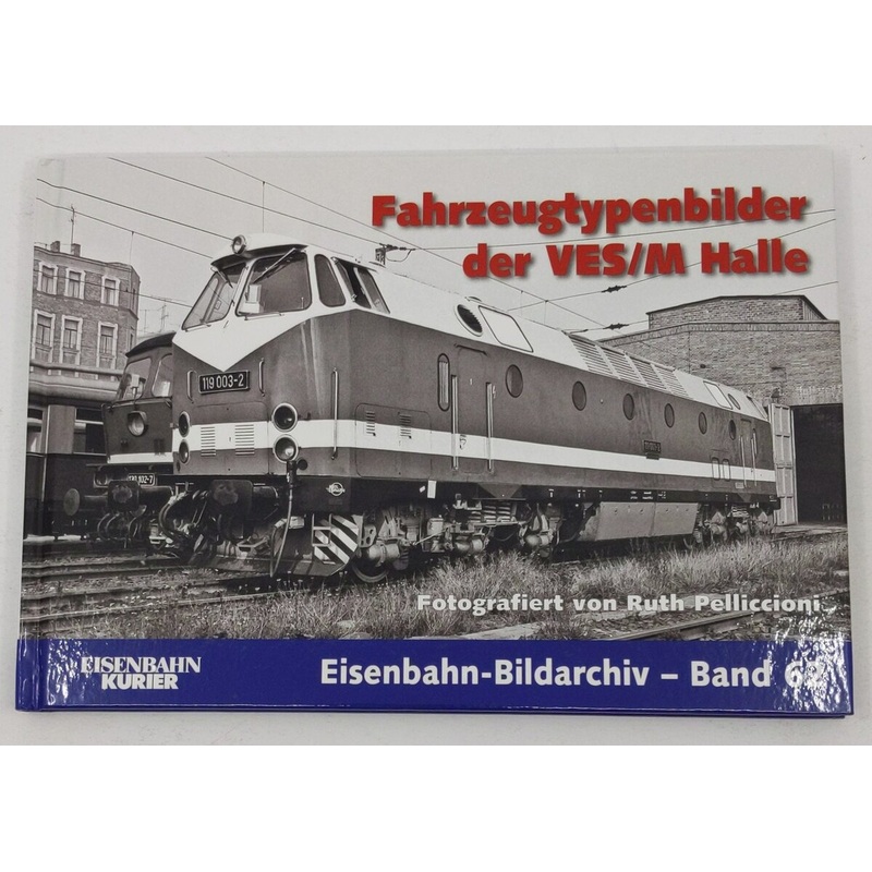 Fahrzeugtypenbilder der VES/M Halle Hardcover Book By Thomas Frister LN