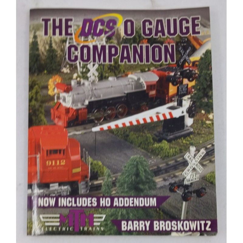 The DCS O Gauge Companion Paperback Book By Barry Broskowitz EX