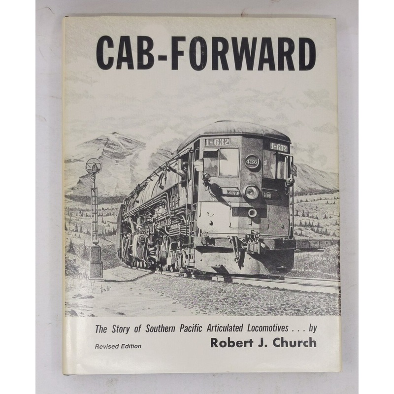Cab-Forward Hardcover Book By Robert J. Church EX