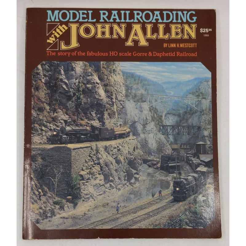 Model Railroading With John Allen Paperback Book By Linn H. Westcott VG