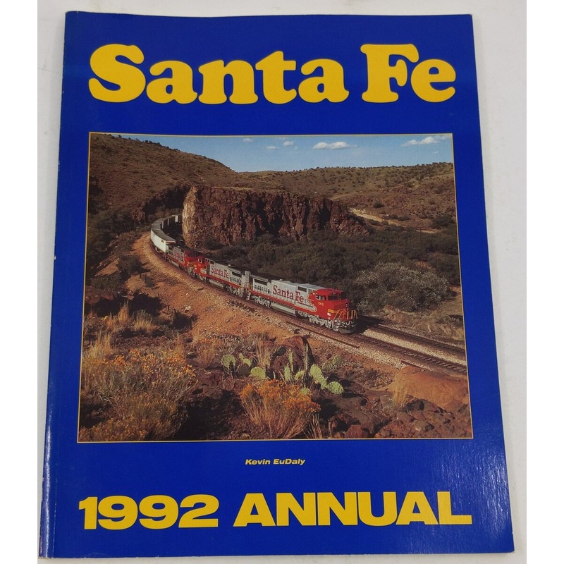Santa Fe 1992 Annual Paperback Book By Kevin EuDaly EX
