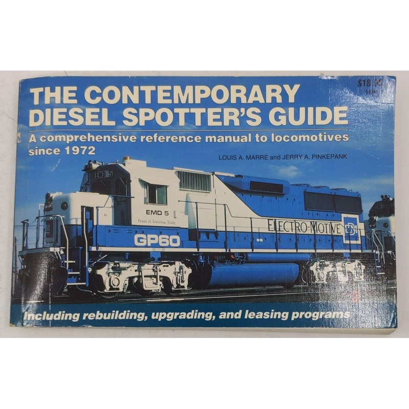 The Contemporary Diesel Spotter’s Guide Paperback Book Louis A. Marre, Jerry P. VG