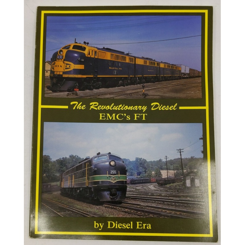 The Revolutionary Diesel: EMC’s FT Paperback Book By Diesel Era EX