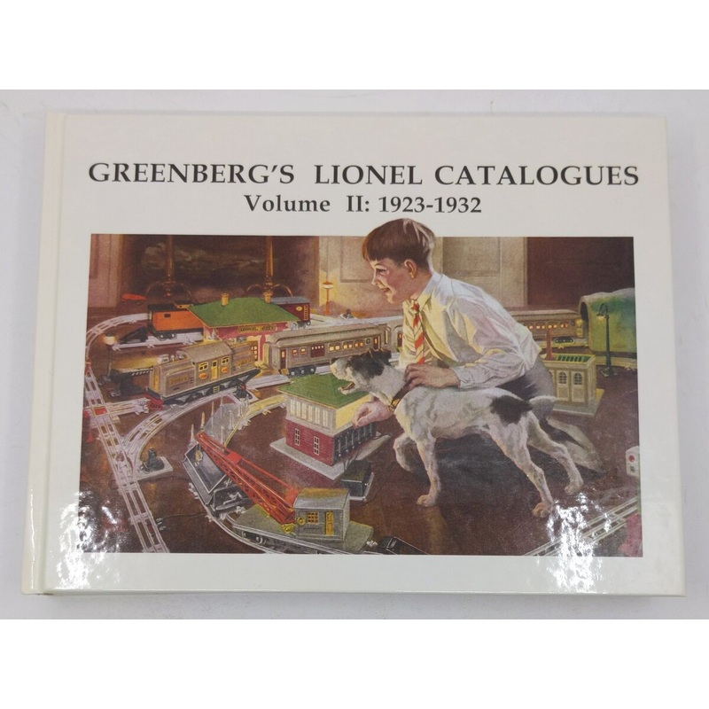 Greenberg’s Lionel Catalogues, 1923-1932 Hardcover Book By Bruce C. Greenberg EX