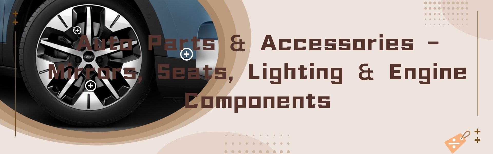 Auto Parts & Accessories – Mirrors, Seats, Lighting & Engine Components